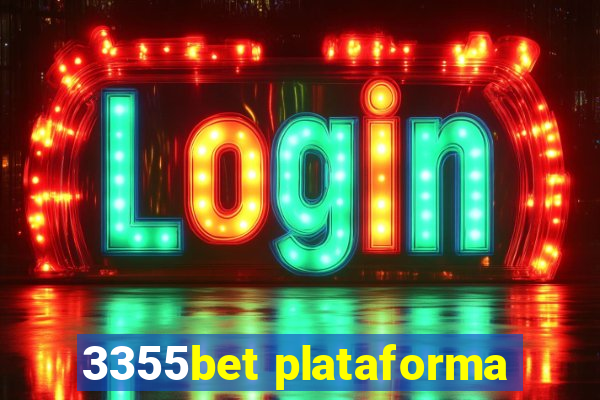 3355bet plataforma